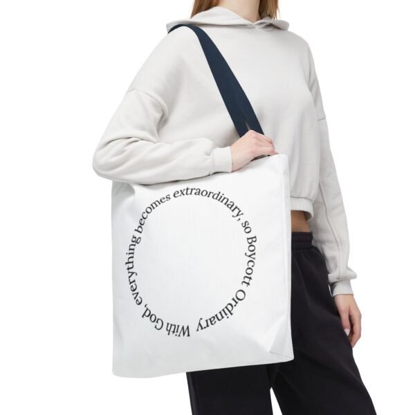 With God, everything becomes extraordinary, so Boycott Ordinary Tote Bag (AOP) - Image 43