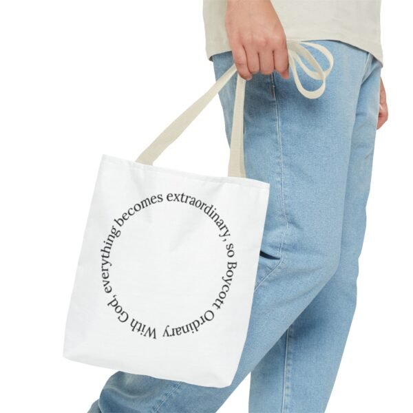 With God, everything becomes extraordinary, so Boycott Ordinary Tote Bag (AOP) - Image 16