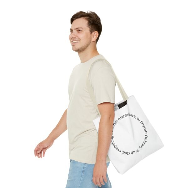 With God, everything becomes extraordinary, so Boycott Ordinary Tote Bag (AOP) - Image 21