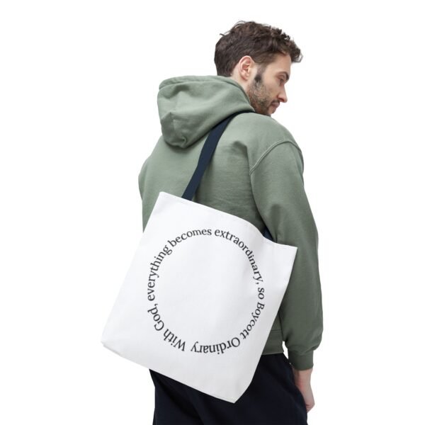 With God, everything becomes extraordinary, so Boycott Ordinary Tote Bag (AOP) - Image 39