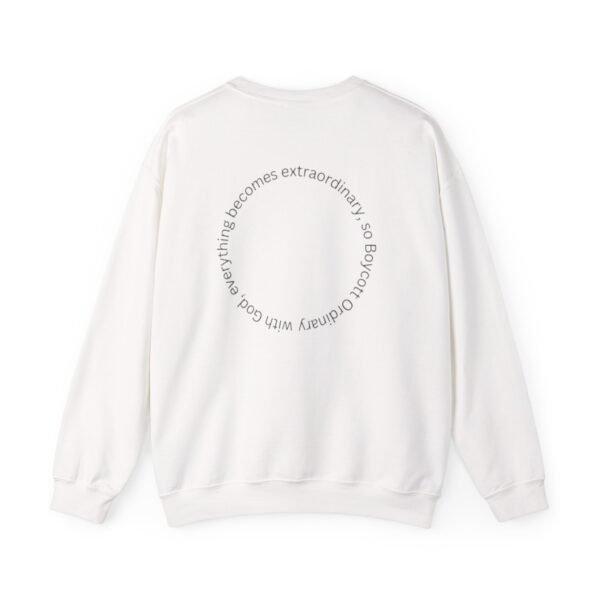 Boycott Ordinary Unisex Sweatshirt with a Crewneck with front and back print - Image 2