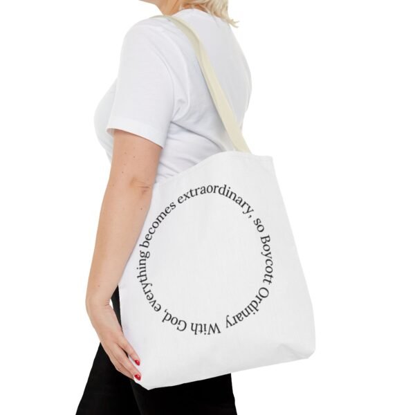 With God, everything becomes extraordinary, so Boycott Ordinary Tote Bag (AOP) - Image 22