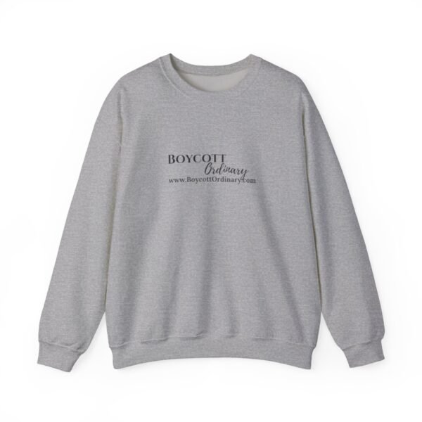 Boycott Ordinary Unisex Sweatshirt with a Crewneck with front and back print - Image 5