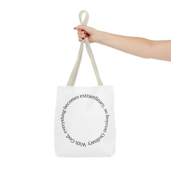 With God, everything becomes extraordinary, so Boycott Ordinary Tote Bag (AOP) - Image 17