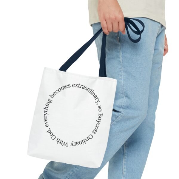 With God, everything becomes extraordinary, so Boycott Ordinary Tote Bag (AOP) - Image 31