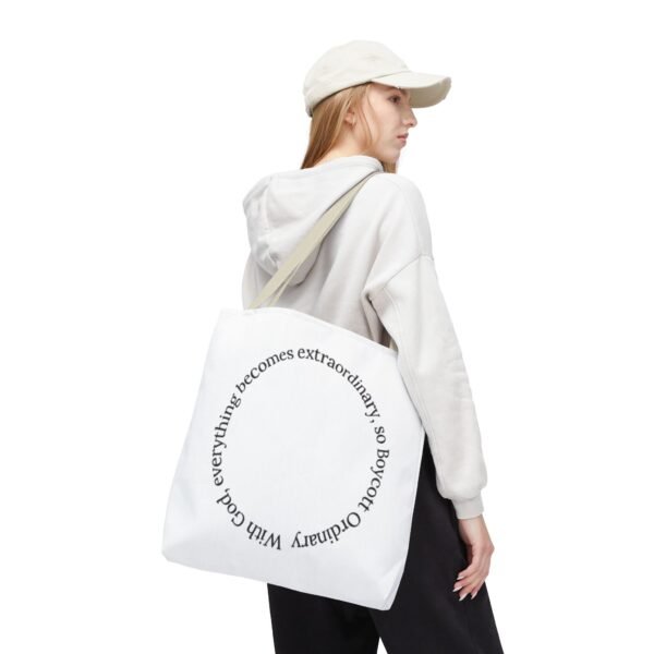 With God, everything becomes extraordinary, so Boycott Ordinary Tote Bag (AOP) - Image 30