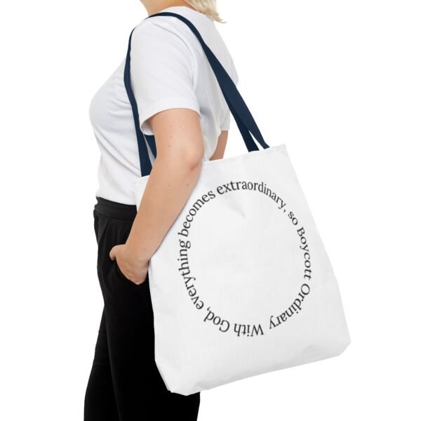 With God, everything becomes extraordinary, so Boycott Ordinary Tote Bag (AOP) - Image 42