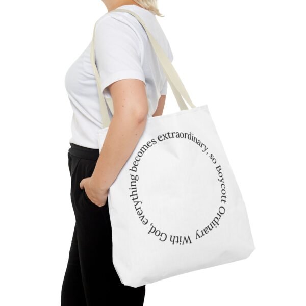 With God, everything becomes extraordinary, so Boycott Ordinary Tote Bag (AOP) - Image 27