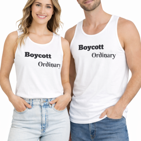 Boycott Ordinary Tank Top
