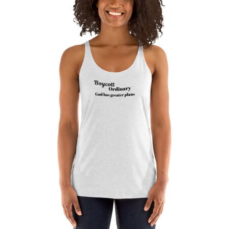 God Has Greater Plans Women's Racerback Tank