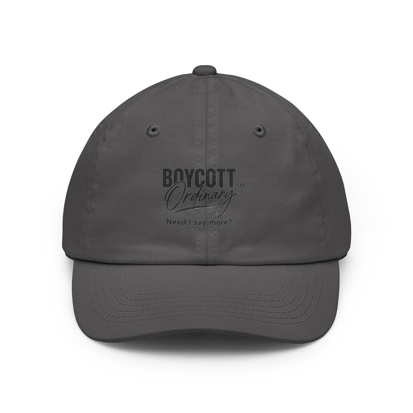 Boycott Ordinary Dad Hat — "Need I say more?" Embroidered Baseball Cap - Image 5